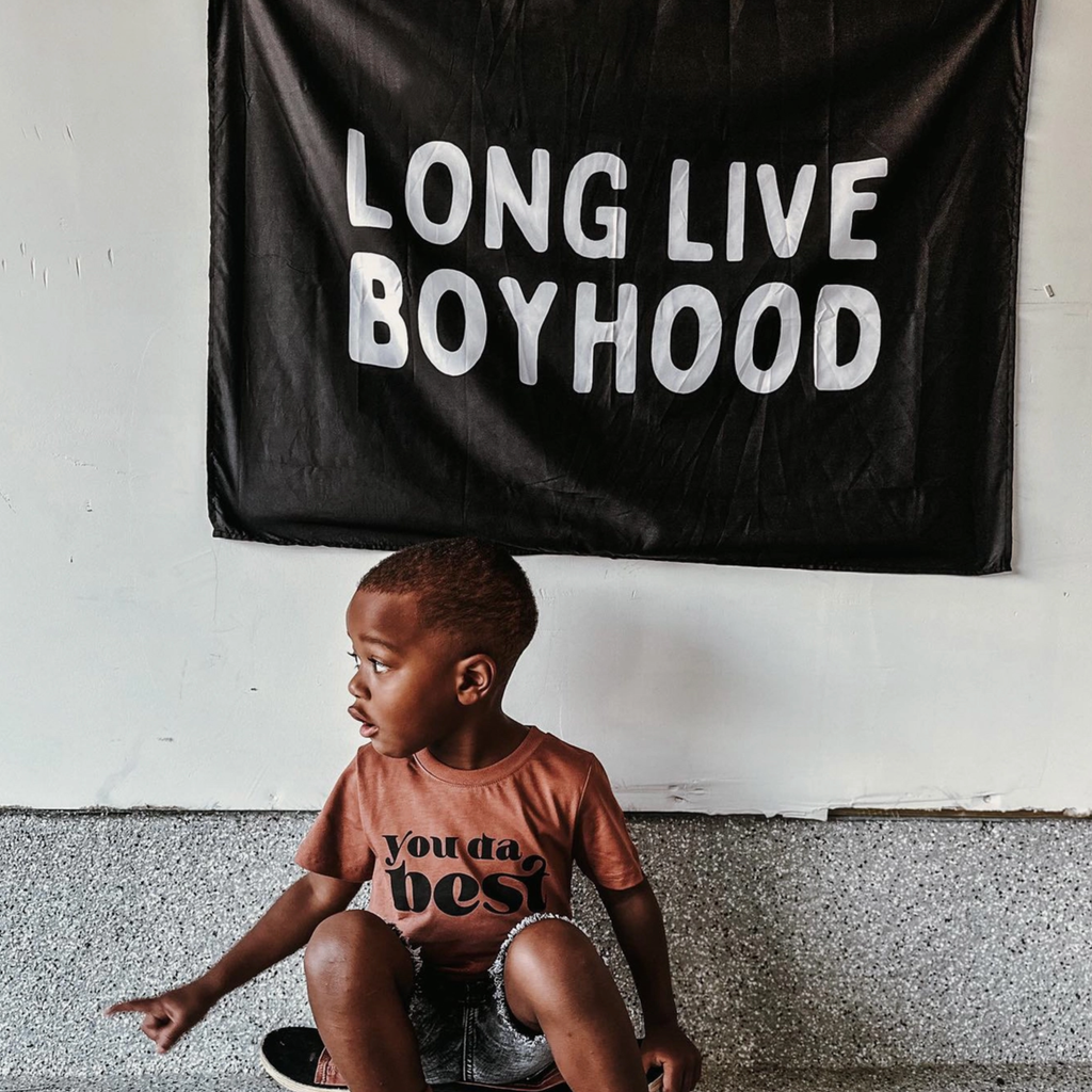 Long Live Boyhood Banner 26x36" - Little Kinfolk Boutique | Children's Clothing Regina, SK
