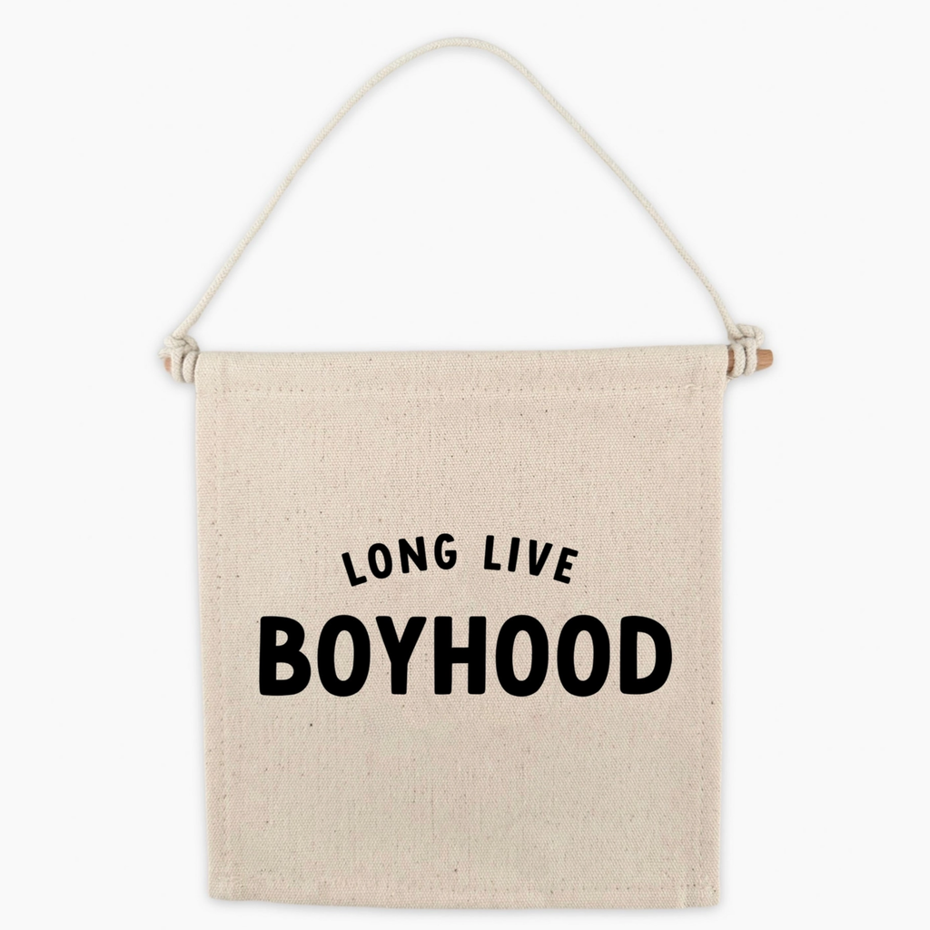 Long Live Boyhood Canvas Banner - Little Kinfolk Boutique | Children's Clothing Regina, SK